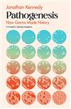Pathogenesis: How Germs Made History