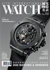 城邦國際名表 6月號/2026 第169期：2026 WATCHES & WONDERS鐘錶與奇蹟日內瓦鐘錶展現場直擊