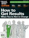 Harvard Business Review ONPOINT春季號/2011