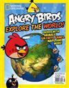 NATIONAL GEOGRAPHIC特刊：ANGRY BIRDS EXPLORE THE WORLD!