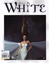 WHITE SPOSA 9月號/2014 第43期：The Lace Issue