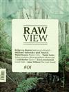 RAW VIEW 第1期