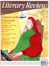 Literary Review 英國版 12-01月特別號/2014-15 第427期：Chaucer at the Crossroads