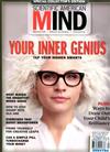 SCIENTIFIC AMERICAN MIND冬季特輯：YOUR INNER GENIUS：Your Inner Genius