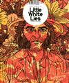 LITTLE WHITE LIES 1-2月號/2015 第57期：Inherent Vice