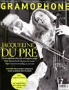 GRAMOPHONE 2月號/2015：Jacqueline Du Pre