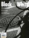 BLACK & WHITE：B&W + COLOR 4月號/2015 第108期