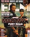 TOTAL FILM 5月號/2015 第231期：Mad Max Fury Road