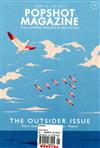 popshot 春夏號/2015 第13期：The Outsider Issue