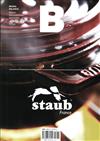 Magazine B 第7期 ： staub
