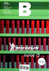 Magazine B 第56期： MICHELIN GUIDE