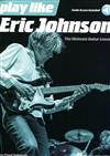 PLAY LIKE ERIC JOHNSON +Audio Access