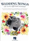 WEDDING SONGS OF LOVE & FRIENDSHIP P/V/G