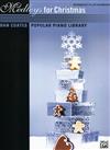 MEDLEYS for CHRISTMAS (Popular Piano Library)