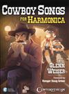 COWBOY SONGS FOR HARMONICA +Audio Access