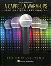 A CAPPELLA WARM-UPS +Online Media Access