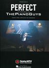 PERFECT (The Piano Guys) -piano solo / music & lyrics by Ed Sheeran