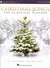 CHRISTMAS SONGS For Classical Players (Violin & Piano) +Audio Access