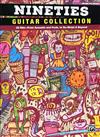 NINETIES GUITAR COLLECTION