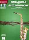 EASY CAROLS FOR ALTO SAXOPHONE Vol.1 +Online Media