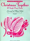 CHRISTMAS TOGETHER: 20 Simple Piano Duets