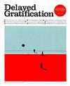 Delayed Gratification 7-9月號/2017 第28期