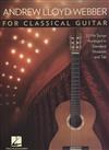 ANDREW LLOYD WEBBER FOR CLASSICAL GUITAR