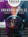 BBC Focus 第3期：UNKNOWN WORLDS