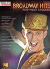 BROADWAY HITS FOR MALE SINGERS piano/vocal