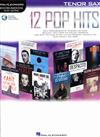 12 POP HITS (Tenor Sax) +Audio Access