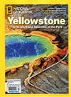 NATIONAL GEOGRAPHIC 第3期：Yellowstone