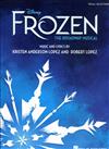 Disney’s FROZEN -The Broadway Musical (Vocal Selections)