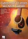 CHRISTMAS CLASSICS FOR ACOUSTIC GUITAR (2nd)