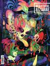 BEAUTIFUL BIZARRE 9月號/2018 第22期