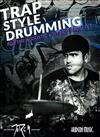 TRAP STYLE DRUMMING +Video Access