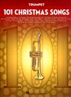 101 CHRISTMAS SONGS (Trumpet)