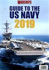 WARSHIPS GUIDE TO THE US NAVY 2019