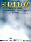 SHALLOW (Lady Gaga & Bradley Cooper) -from A STAR IS BORN P/V/G