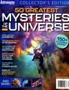 Astronomy Spcl/50 GREATEST MYSTERIES UNIVERSE 第86期