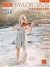 Violin Play-Along 73: TAYLOR DAVIS FAVORITES +Audio Access