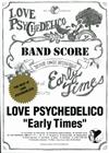 LOVE PSYCHEDELICO: Early Times~THE BEST of LOVE PSYCHEDELICO (Band Score)