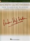 ANDREW LLOYD WEBBER FOR CLASSICAL PLAYERS (Flute & Piano) +Audio Access