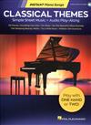 CLASSICAL THEMES -INSTANT Piano Songs +Audio Access