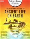 BBC Focus 第13期：ANCIENT LIFE ON EARTH