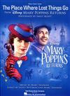 THE PLACE WHERE LOST THINGS GO (Emily Blunt) -from Mary Poppins Returns