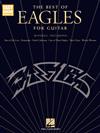 THE BEST OF EAGLES FOR GUITAR (Easy Guitar)