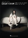 BILLIE EILISH -WHEN WE ALL FALL ASLEEP, WHERE DO WE GO? P/V/G