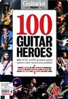 Guitarist PRESENTS 第6版：100 GUITAR HEROES