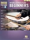 Drum Play-Along 52: MORE SONGS FOR BEGINNERS +Audio Access