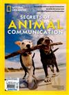 NATIONAL GEOGRAPHIC 第31期：SECRETS OF ANIMAL COMMUNATION